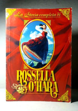 la storia completa di rossella