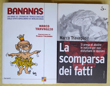 BANANAS + LA SCOMPARSA DEI FATTI - MARCO TRAVAGLIO - BROSSURA 1^ STAMPA 2003-'06
