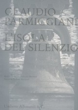 CLAUDIO PARMIGGIANI: L'LSOLA