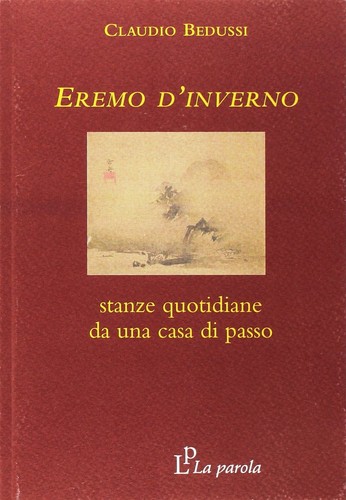 Libri claudio bedussi eremo - libri,