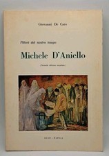 Michele D'Aniello - Giovanni De Carlo - Agar 1971 Pittori del nostro tempo