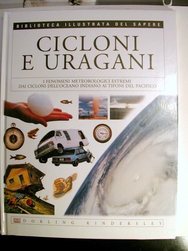 Cicloni uragani - uragani, •