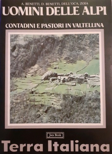 Uomini delle alpi contadini - delle, e