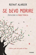 Se devo morire. L'ultimo grido