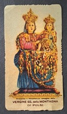 C2 ANTICO  Santino Holy Card MADONNA DELLA MONTAGNA DI POLSI CALABRIA 