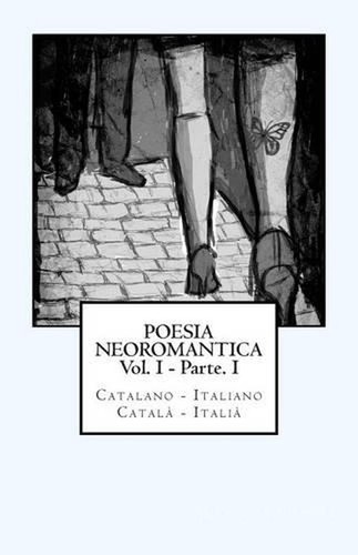 Poesia neoromantica vol - poesia, vol.i