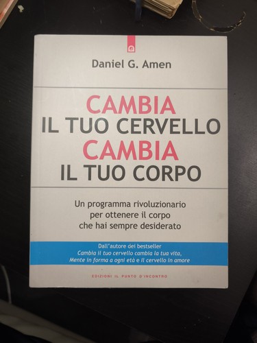 Daniel amen cambia il tuo - g.,