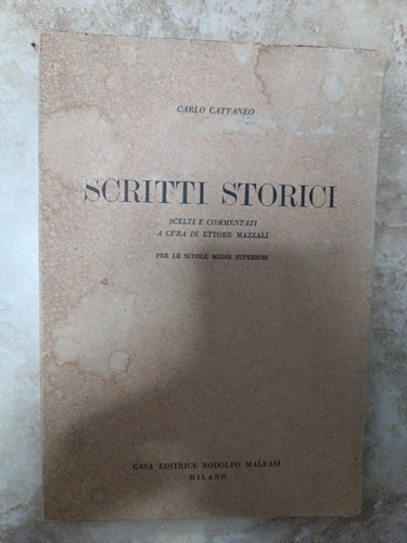 Scritti storici carlo cattaneo - scritti,