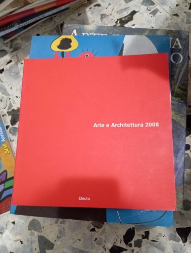 Arte architettura 2008 - e,