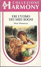 Eri l'uomo dei miei sogni -