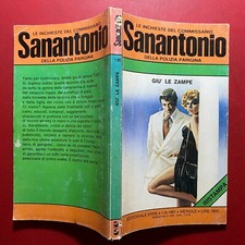 SANANTONIO n.135 GIU' LE ZAMPE Ed. Erre (1981) Libro Inchieste polizia parigina