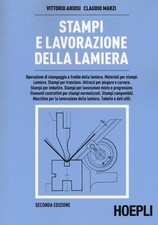 Stampi e lavorazione della
