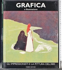 IMPRESSIONISTI E LA PITTURA DELL'800. GRAFICA. AA.VV. FABBRI.
