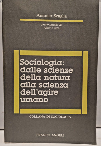 Sociologia dalle scienze della - sociologia,