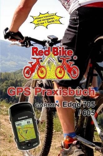 Gps praxisbuch garmin - garmin, edge705