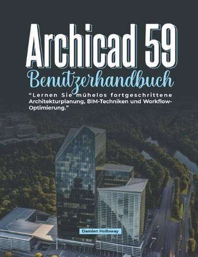 Archicad benutzerhandbuch - archicad,