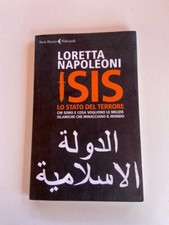 L. Napoleoni - ISIS, Lo stato del terrore - Feltrinelli Ed. 2014 