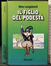IL FIGLIO DEL PODESTÀ. NINO