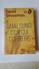 Grossman - qualcuno con cui correre  - mondadori 2017 perfetto