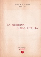 Tavola XX La medicina nella pittura -  farmitalia - Gros / napoleone