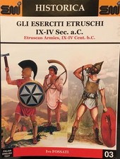 p GLI ESERCITI ETRUSCHI (IX-IV