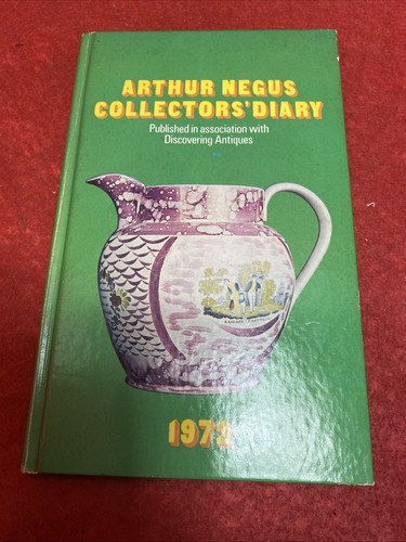 Arthur negus collectors diary - collectors,