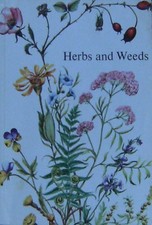 Herbs and Weeds: A Useful