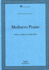 Medioevo Pisano. Chiesa