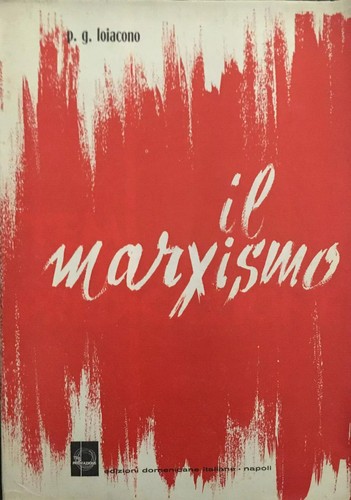 Loiacono il marxismo - p.g.,