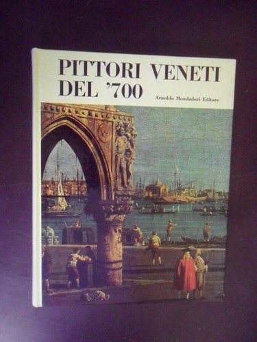 Pittori veneti del 700 - pittori,