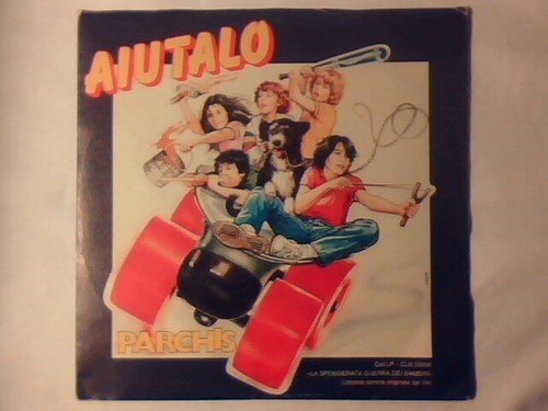 Parchis aiutalo in - aiutalo, 7"