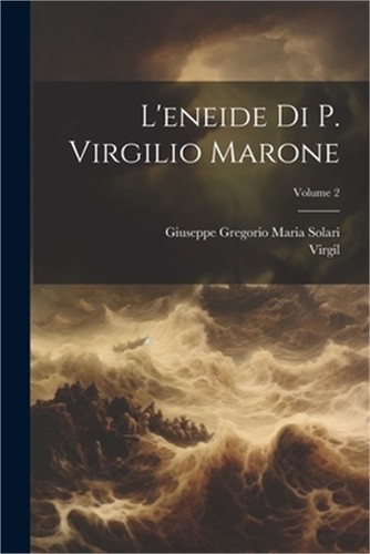 Eneide virgilio - l'eneide,