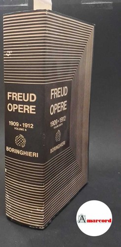 Freud opere 1909 - 1909-1912, volume