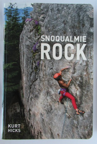 Snoqualmie rock kurt hicks - kurt,