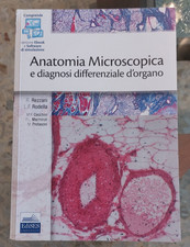 Anatomia microscopica e diagnosi differenziale d'organo- Rezzani- Edises 2020