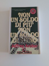 Non un soldo di più non un soldo di meno - Jeffrey Archer