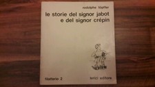 Le Storie Del Signor Jabot E Del Signor Crepin