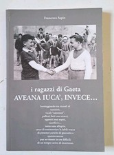 I ragazzi di Gaeta Aveana