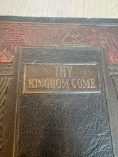 Thy Kingdom Come  1924 Book