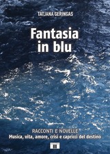 Fantasia in blu. Racconti e