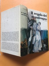 Erizzo P. e E., IL REGALO DEL MANDROGNO, Ed. Accademia Narratori del mondo, 1973