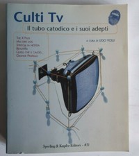 Culti TV - Il tubo catodico e