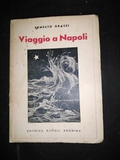 viaggio a napoli	 di Ernesto Grassi,  1937,  Rispoli Anonima