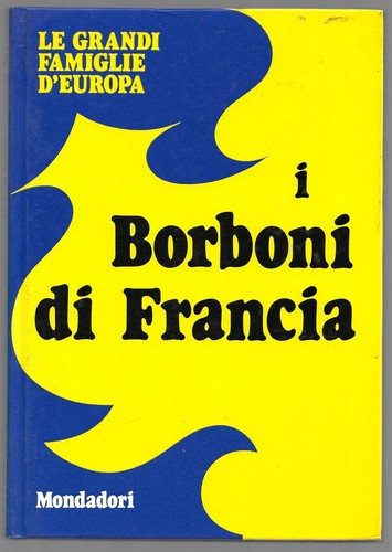 Borboni francia - borboni,