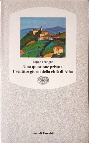 Una questione privata einaudi - una,