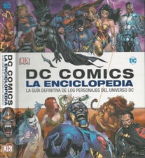 Dc comics, la enciclopedia. la