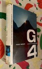 Maraini Fosco GASHERBRUM 4° BALTORO, KARAKORUM 1ª Edizione 1959