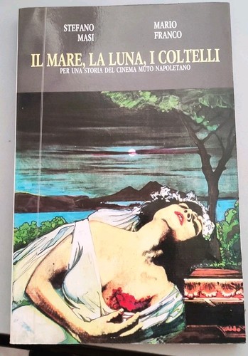 Mare luna coltelli di - il,