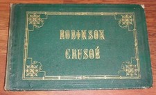 Enfantina AVENTURES DE ROBINSON CRUSOE Sauvageot Ricard vers 1850 lithographies