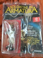  SOLDATINI IN ARMATURA Bavarese  Del XVI Secolo  De Agostini.N.31
